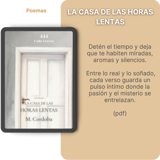 La Casa de las Horas Lentas